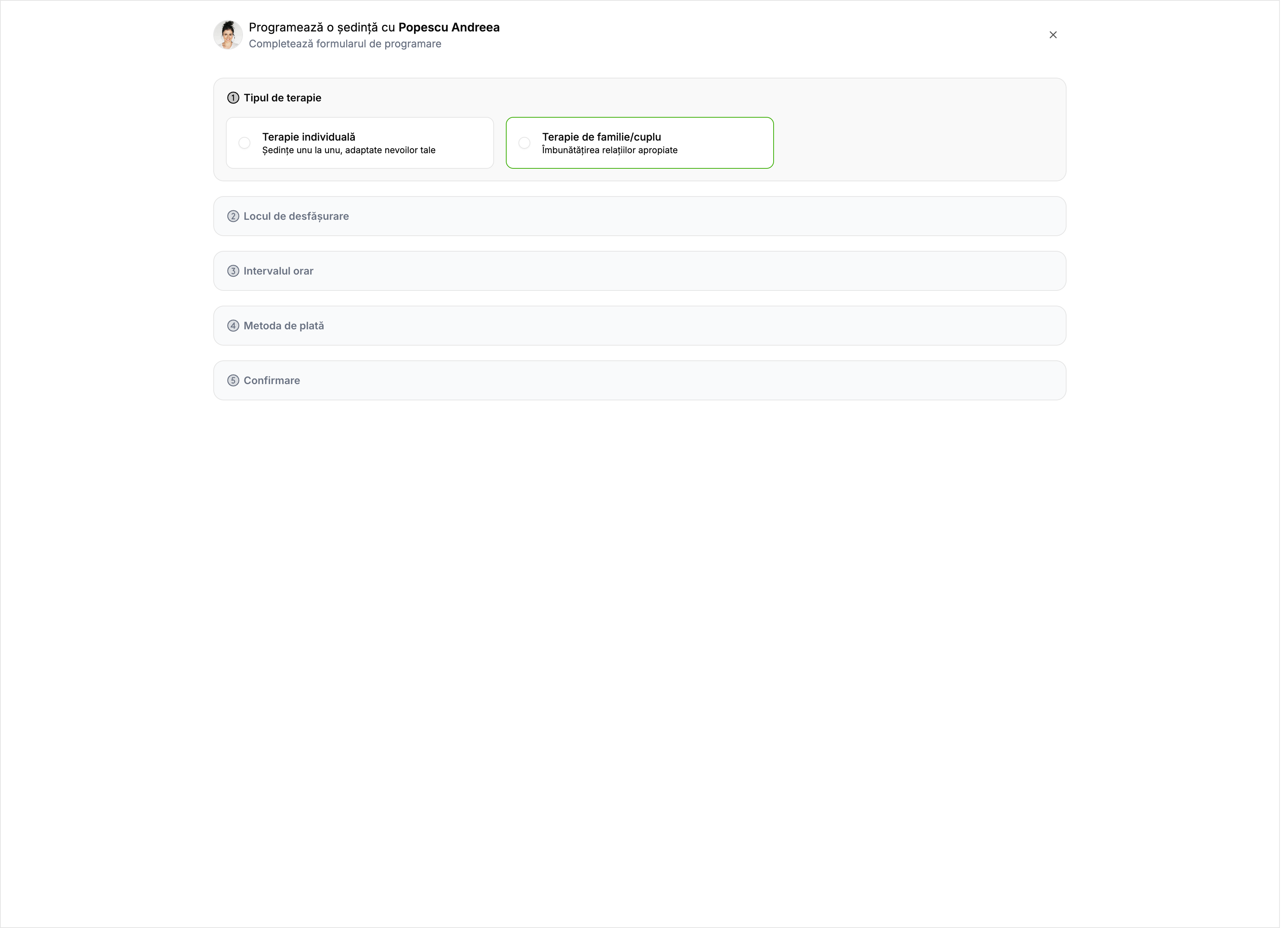 Pasul 1: Tipul de terapie și locul de desfășurare